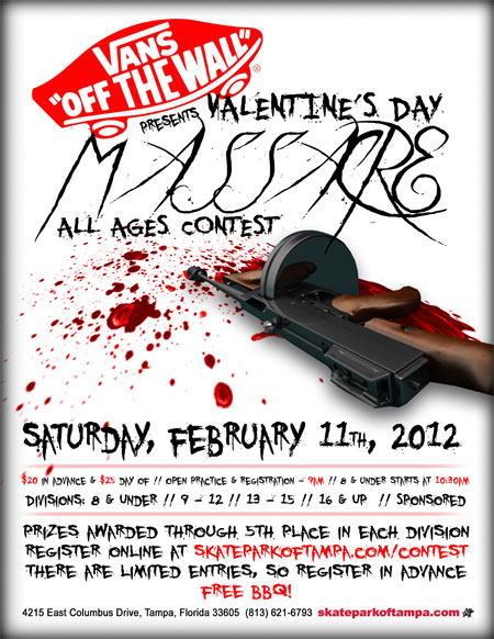 Skateboard Contest: Valentine's Day Massacre